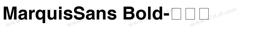 MarquisSans Bold字体转换